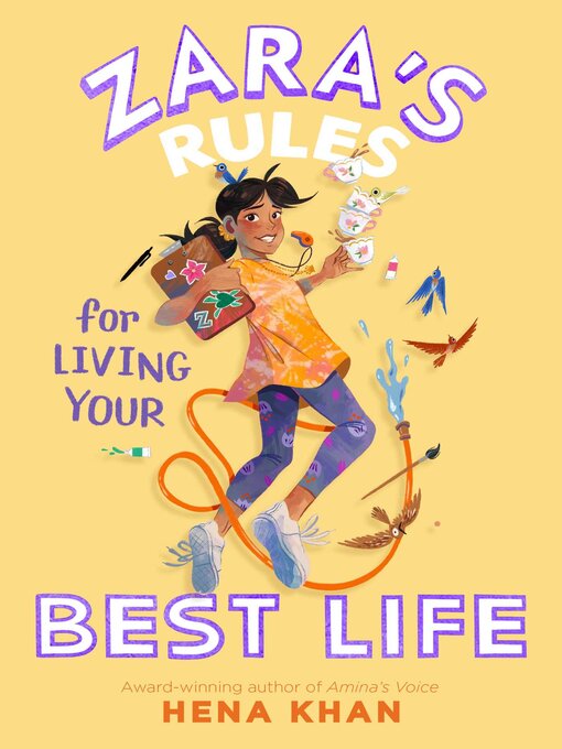 Title details for Zara's Rules for Living Your Best Life by Hena Khan - Available